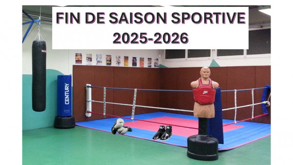 INFO FIN DE SAISON SPORTIVE 2025-2026