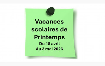VACANCES SCOLAIRES DE PRINTEMPS