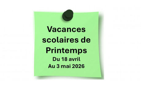 VACANCES SCOLAIRES DE PRINTEMPS